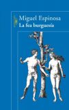La fea burguesía