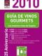 Gourmets Wine Guide 2010