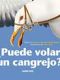 ¿Puede volar un cangrejo?